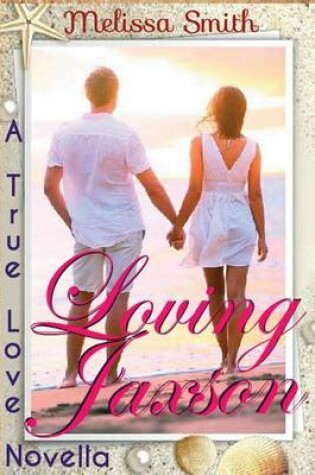 Cover of Loving Jaxson