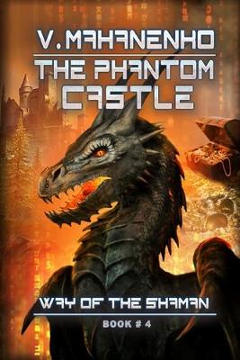 Cover of The Phantom Castle (The Way of the Shaman