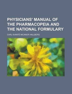 Book cover for Physicians' Manual of the Pharmacopeia and the National Formulary