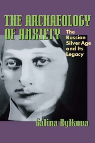 Cover of The Archaeology of Anxiety