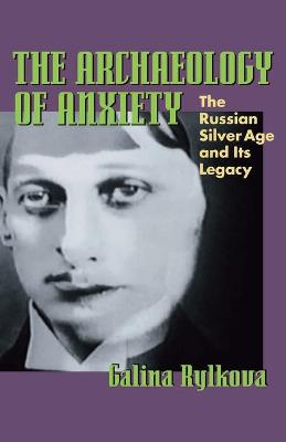 Cover of The Archaeology of Anxiety