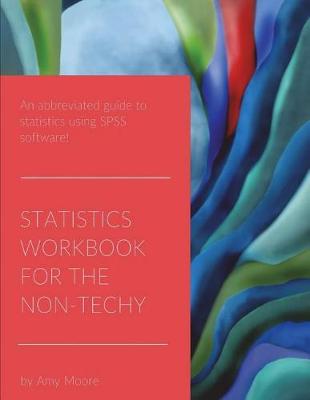 Cover of Statistics Workbook for the Non-Techy