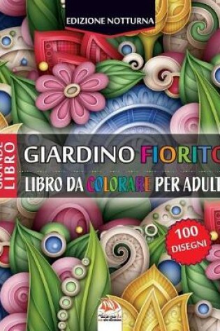 Cover of Giardino fiorito - Edizione notturna