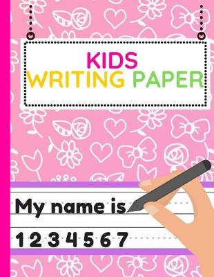 Book cover for Kids Writing Paper