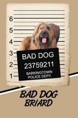 Cover of Bad Dog Briard