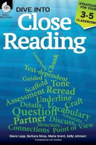 Cover of Dive into Close Reading: Strategies for Your 3-5 Classroom