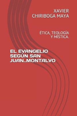 Book cover for El Evangelio Segun San Juan..Montalvo
