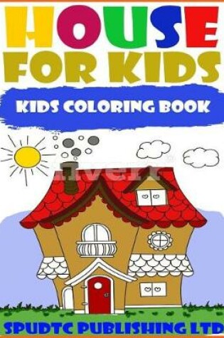 Cover of House for Kids