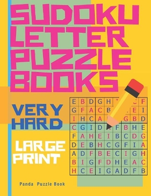 Book cover for Sudoku Letter Puzzle Books - Very Hard - Large Print