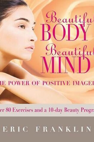 Cover of Beautiful Body, Beautiful Mind