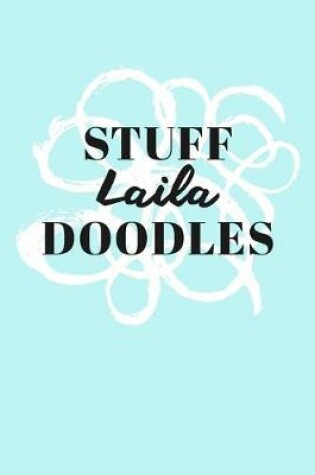 Cover of Stuff Laila Doodles