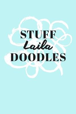 Book cover for Stuff Laila Doodles