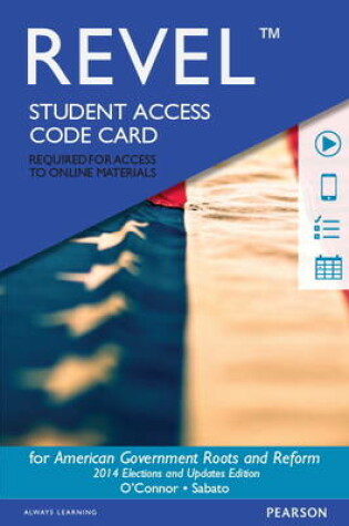 Cover of Revel for American Government, 2014 Elections and Updates Edition -- Access Card