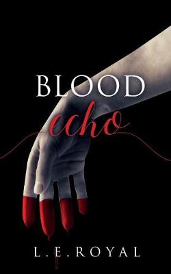 Book cover for Blood Echo