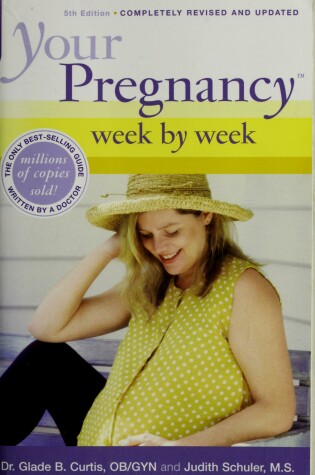 Cover of Your Pregnancy Week by Week 5th Ed (Health Mgt Ed)