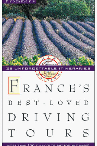 Cover of France's Best Loved Driving Tours, 3rd Edition