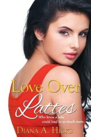 Cover of Love Over Lattes