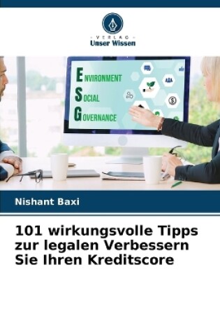 Cover of 101 wirkungsvolle Tipps zur legalen Verbessern Sie Ihren Kreditscore