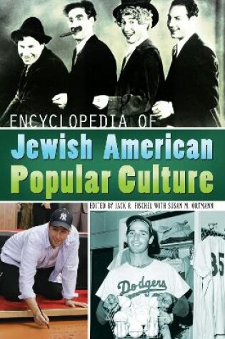 Cover of Encyclopedia of Jewish American Popular Culture