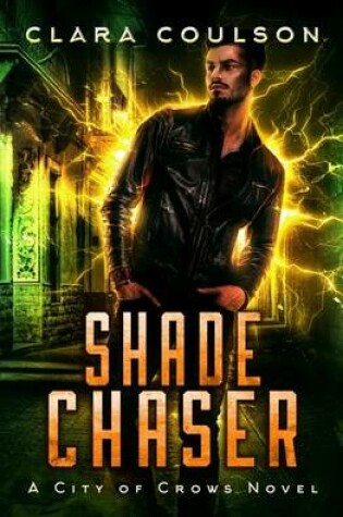 Cover of Shade Chaser