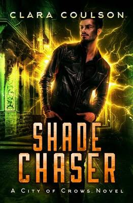 Book cover for Shade Chaser