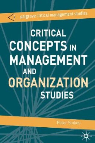 Cover of Critical Concepts in Management and Organization Studies