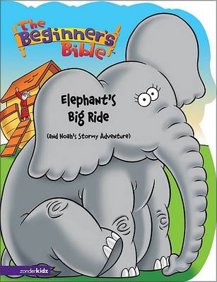 Book cover for Elephant's Big Ride (and Noah's Stormy Adventure)