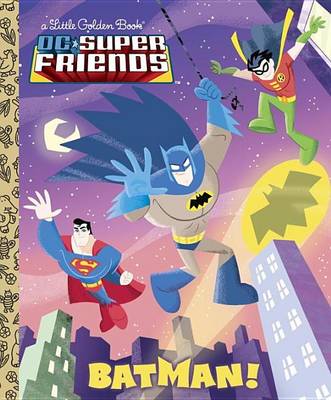 Cover of Batman! (DC Super Friends)