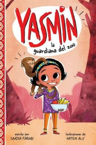 Cover of Yasmin, la Guardiana del Zoo