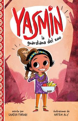 Book cover for Yasmin, la Guardiana del Zoo