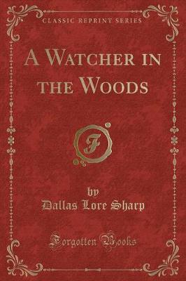 Book cover for A Watcher in the Woods (Classic Reprint)