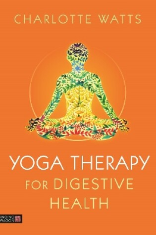 Cover of Yoga Therapy for Digestive Health