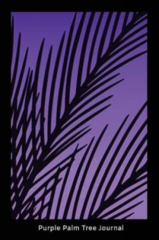 Cover of Purple Palm Tree Journal