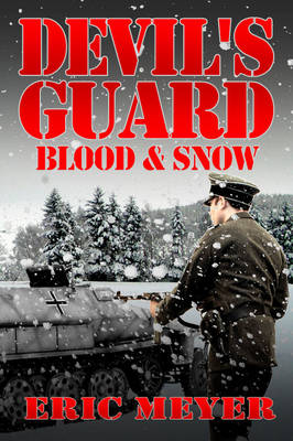 Book cover for Devil's Guard Blood & Snow