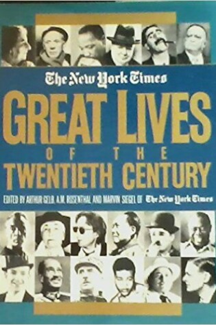 Cover of The New York Times Great Lives of the Twentieth Century