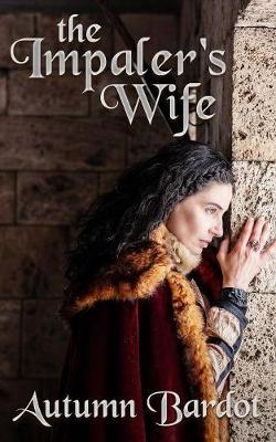 Book cover for The Impaler's Wife