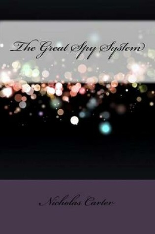 Cover of The Great Spy System