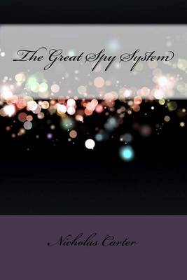 Book cover for The Great Spy System