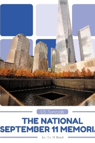 Cover of US Symbols: The National September 11 Memorial