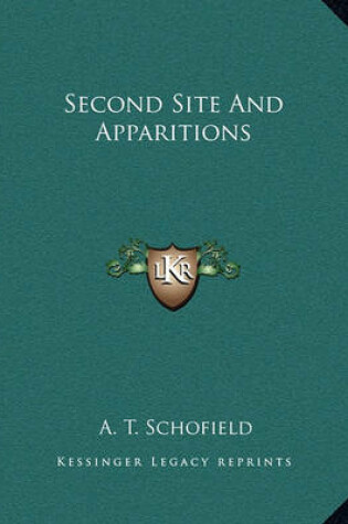 Cover of Second Site and Apparitions