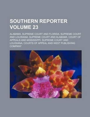 Book cover for Southern Reporter Volume 23