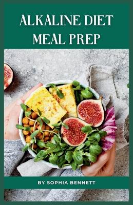 Book cover for Alkaline Diet Meal Prep