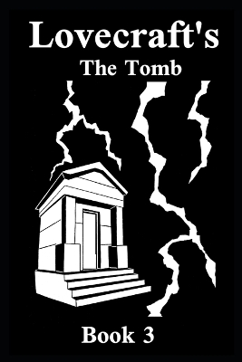 Book cover for Lovecraft's The Tomb