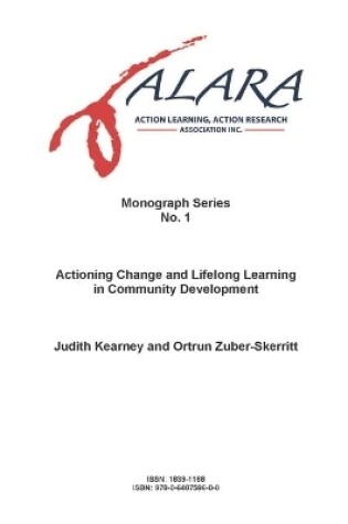 Cover of ALARA Monograph 1 Actioning Change and Lifelong Learning in Community Development