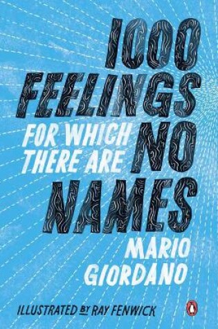 Cover of 1000 Feelings for Which There are No Names