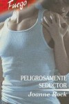 Book cover for Peligrosamente Seductor