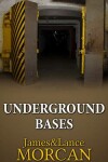 Book cover for Underground Bases