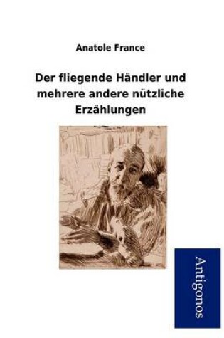 Cover of Der Fliegende H Ndler Und Mehrere Andere N Tzliche Erz Hlungen