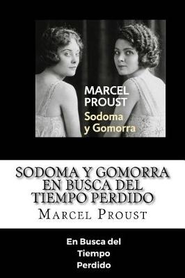 Book cover for Sodoma y Gomorra - En Busca del Tiempo >Perdido (Spanish) Edition