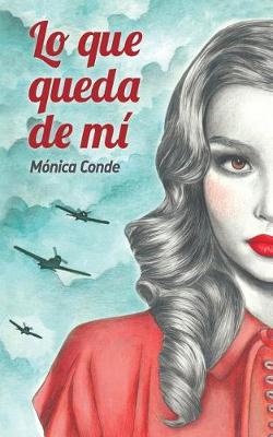 Cover of Lo que queda de mi